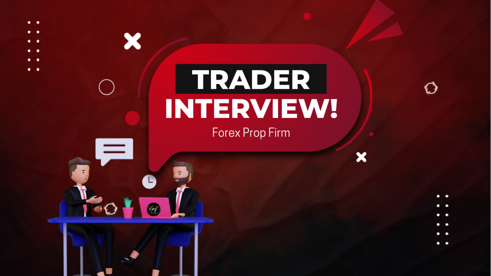 Forex Prop Firm Trader Interview with Suraj- $1,987 in profits?