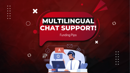 Funding Pips Multilingual Live Chat Support- New Update!