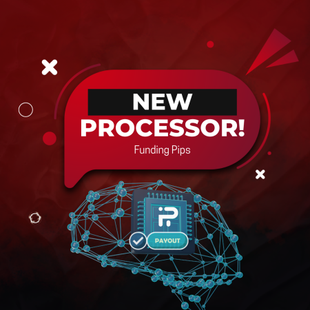 Funding Pips & Rise- A New Payout Processor!