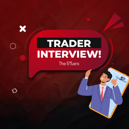 The 5%ers Trader Semi Interview- $4845.70 Profit!