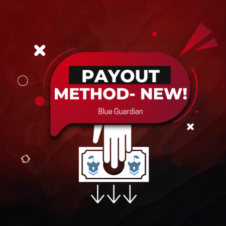 Blue Guardian New Payout Method – Riseworks.io