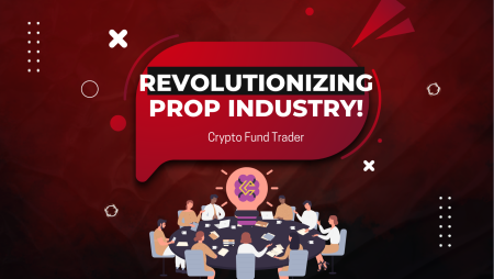 Crypto Fund Trader Revolutionizing Prop Industry!