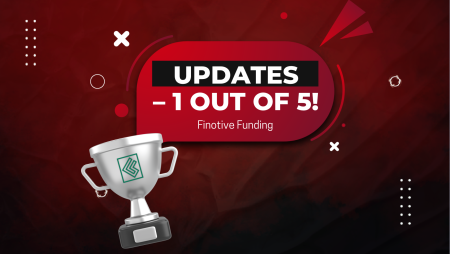 Finotive Funding Account Refresh Update – 1 out of 5!