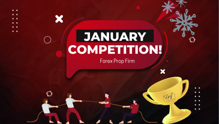 Forex Prop Firm January Competition- Register Now!