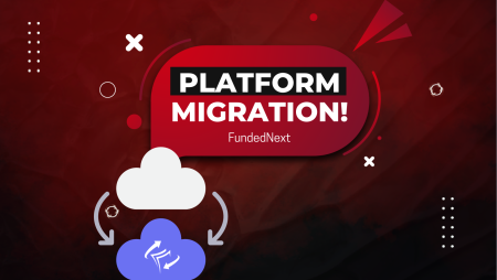 FundedNext Broker Platform Migration- All Done!
