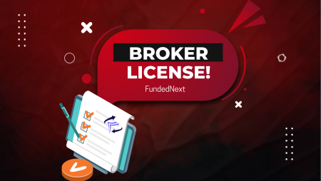 FundedNext Regulated Broker License- A New Development!