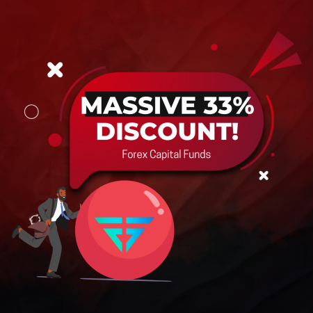 How to get a Massive 33% Discount for Forex Capital Funds?