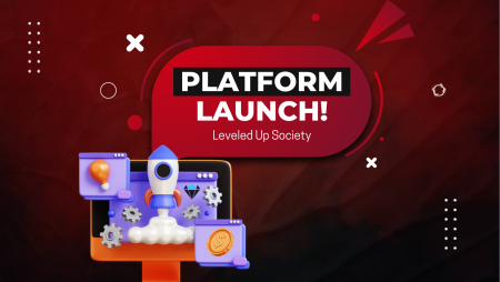 Leveled Up Society is Live- Cutting-Edge Platform!