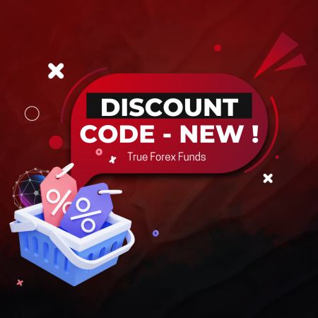 New Discount Code for True Forex Funds!