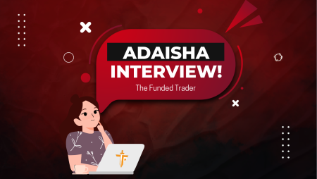 TFT Trader Adaisha Interview – Turned $800 into $8,000?