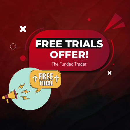 The Funded Trader Free Trials- The Wait is Over!