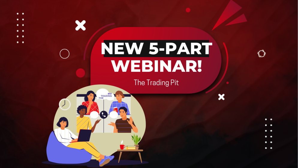 The Trading Pit New Five-Part Webinar With John Netto!