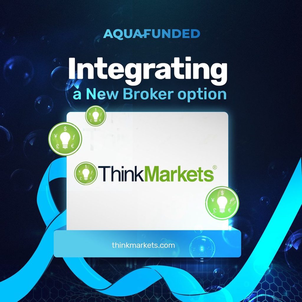 AquaFunded has proudly revealed its new collaboration with ThinkMarkets, a leading global broker. Read the details!