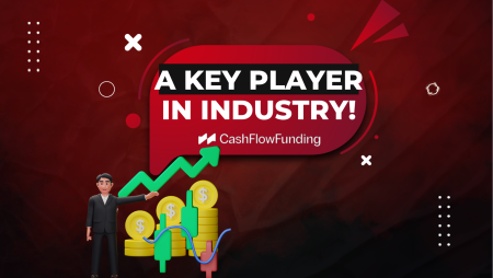 Cash Flow Funding – A Key Player in the Prop Industry