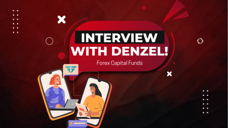 Forex Capital Funds Interview: Denzel, the Seven-Figure Trader