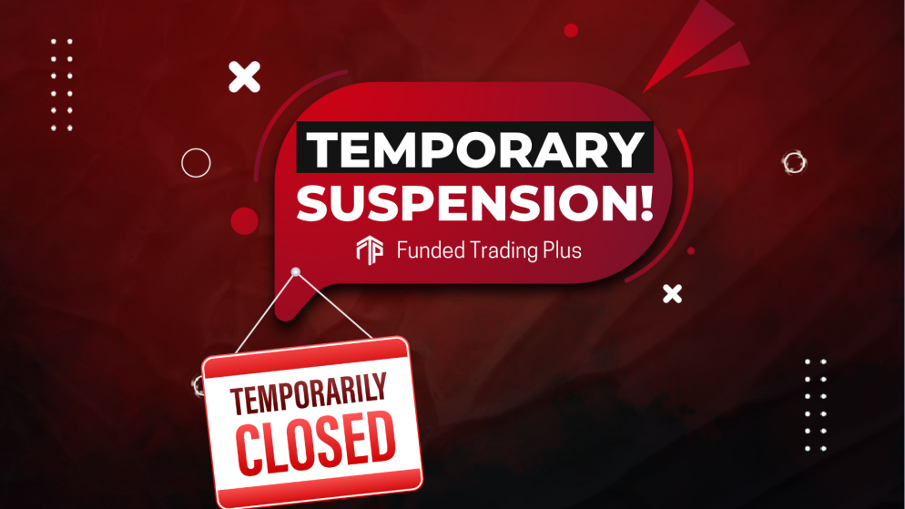Funded Trading Plus Temporary Suspension for US Traders