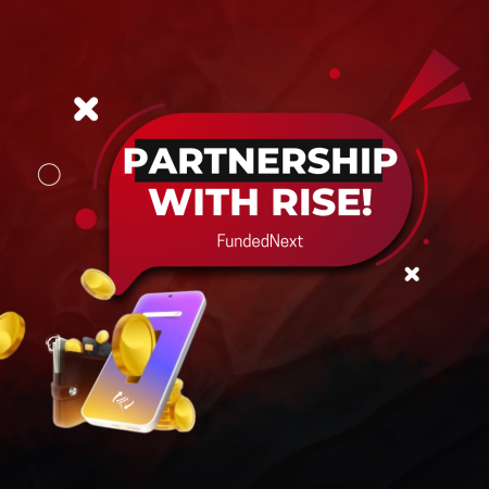 FundedNext Partnership with Rise – Enhanced Payout