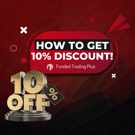 How to Get a 10% Discount for Funded Trading Plus?