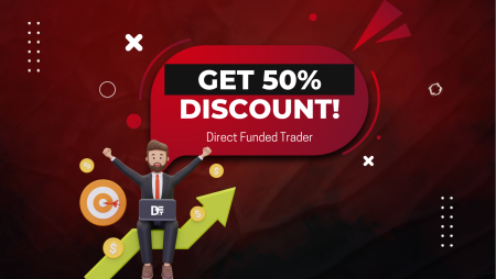 50% Discount for Direct Funded Trader: Get it Now!