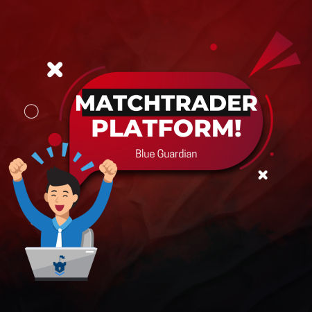 Blue Guardian & MatchTrader: A New Trading Platform