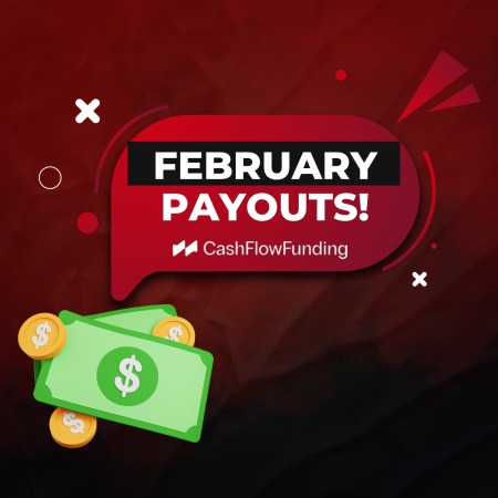 Cash Flow Funding February Payouts – More than $30k?
