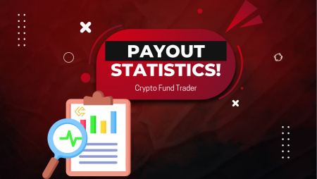 Crypto Fund Trader Payout Statistics – Better or Not?