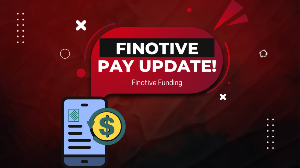 Finotive Funding Extensive Finotive Pay Update: What’s New?