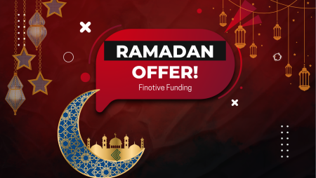 Finotive Funding Ramadan Offer – Discount & More!