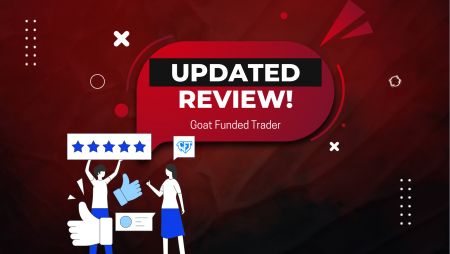 Goat Funded Trader Updated Review Has Arrived!