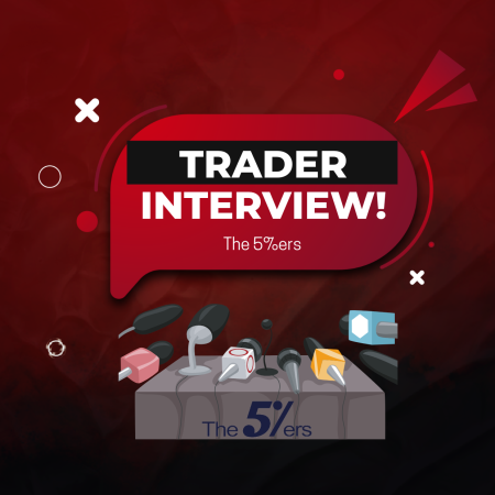 The5ers Trader Tuyen Interview – $125K Bootcamp-Funded Trader!