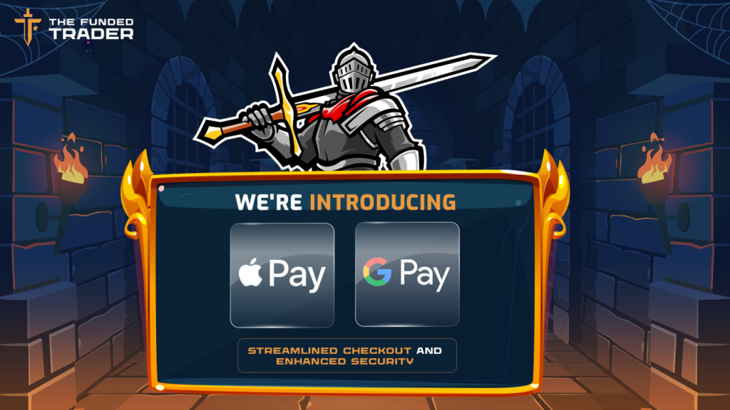 The Funded Trader has proudly announced the new payment methods, which are popular mobile wallets, Apple Pay, and Google Pay.