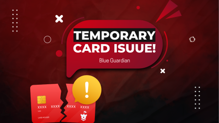 Blue Guardian Temporary Credit Card Issue for Traders!