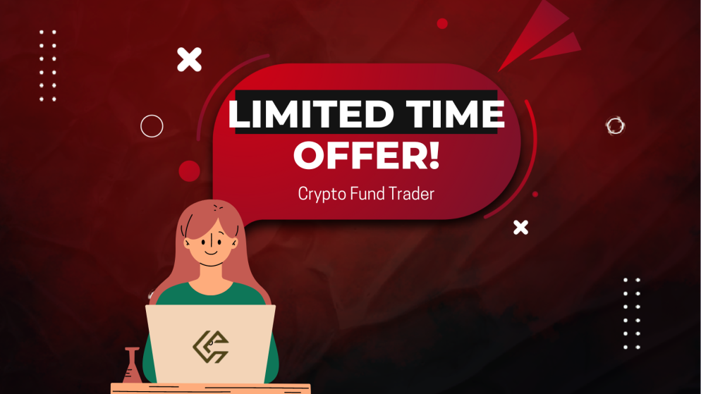 Crypto Fund Trader New Instant Funding: Limited Time Offer!