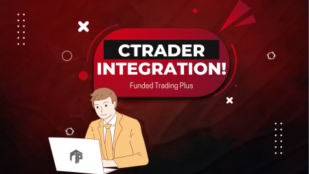 Funded Trading Plus cTrader Integration: A New Trading Platform!