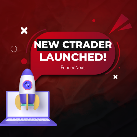 FundedNext Newly Launched cTrader Platform: New one?