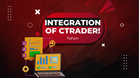 PipFarm Integration of cTrader: Adding a New Trading Platform!