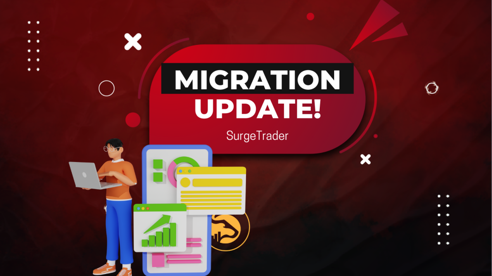 SurgeTrader Latest Migration Update: All Done?