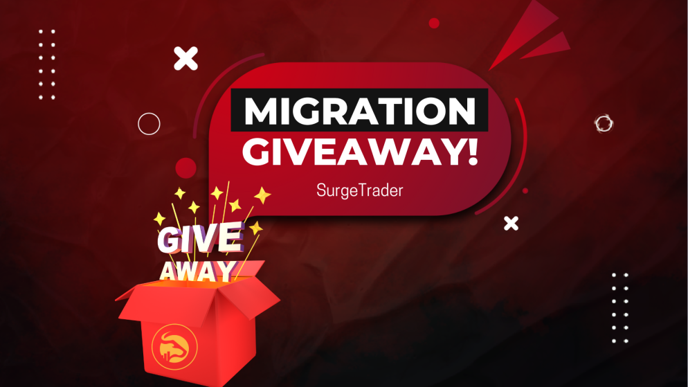 SurgeTrader Migration Giveaway: Who Wants to Win?
