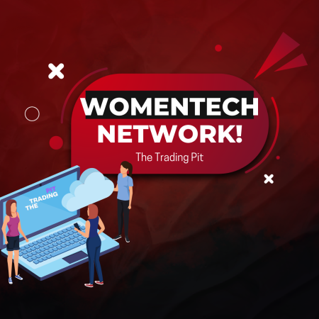 The Trading Pit x WomenTech Network: Ready to Join?