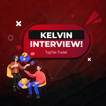 TopTier Trader Kelvin Interview: Overcoming Inconsistencies?