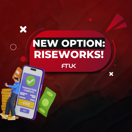 FTUK New Payment Option: RiseWorks.io
