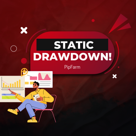 PipFarm Static Drawdown for 1-Stage Evaluations: New One?