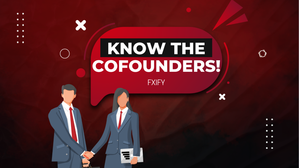 Who are the Co-Founders of FXIFY? Let’s Know Them!