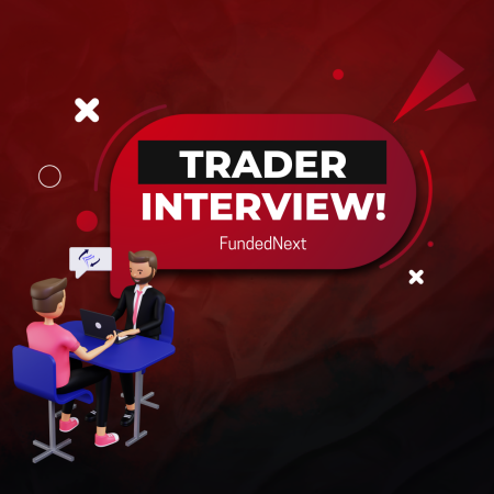 FundedNext Trader Ignatius Interview: Turned $100 to $30,000?