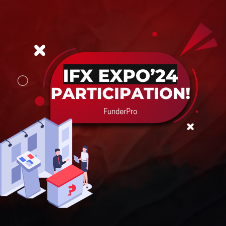 FunderPro Participation in iFX EXPO International 2024: Join them!