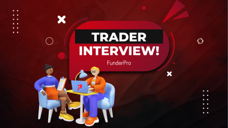 FunderPro Trader Artur Interview: Path to Success?