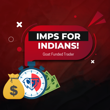 Goat Funded Trader IMPS for Indian Traders: Faster Payment!