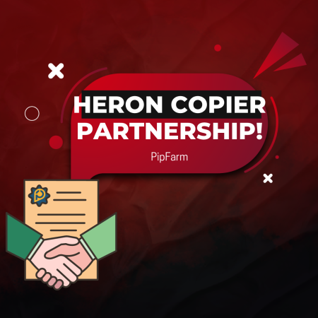 PipFarm Partnership with Heron Copier: Robust Trade Copying