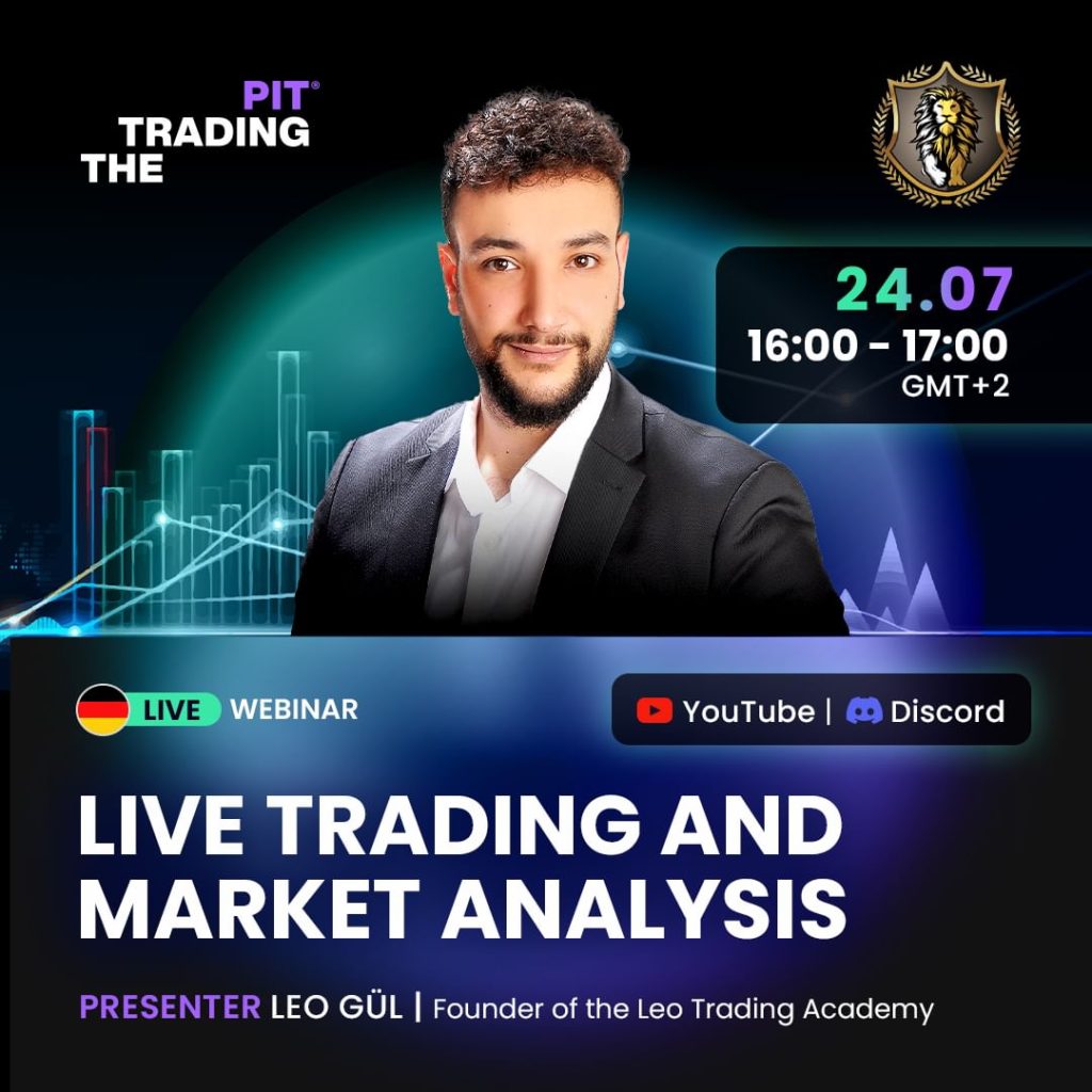 On July 24th at 16:00 GMT+2, The Trading Pit will host an exclusive live German webinar titled "Live Trading and Market Analysis."