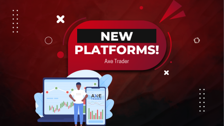 Axe Trader New Trading Platforms: MT4 & MT5